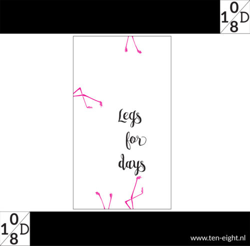 legs for days, plakposter, teksten, illustraties, custom, fun, wall, stickers, muur